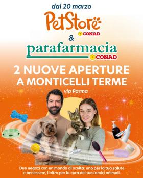 Pet Store Conad - APERTURE PETSTORE E PARAFARMACIA MONTICELLI TERME        