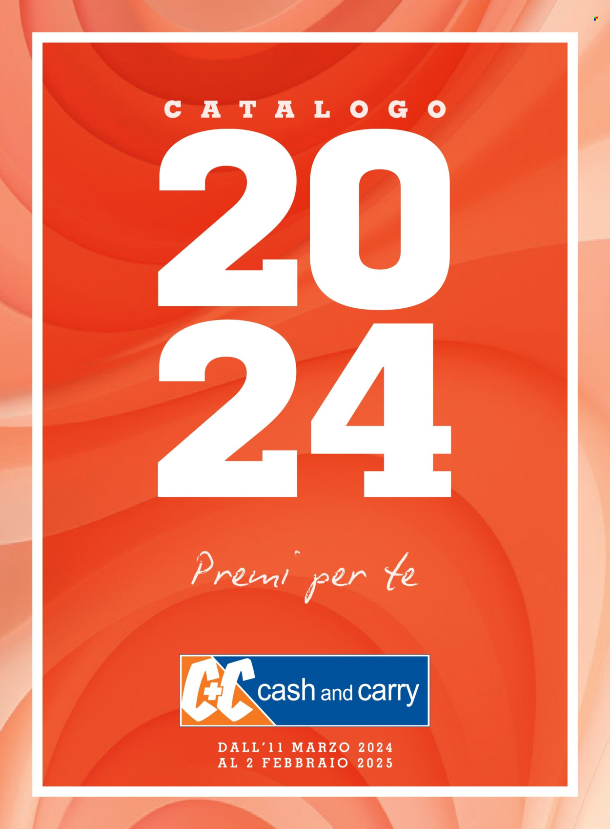 Volantino C+C Cash & Carry - 11.3.2024 - 2.2.2025.