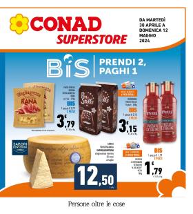 Conad Superstore - BIS Prendi 2, Paghi 1        
