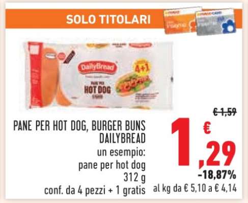 PANE PER HOT DOG, BURGER BUNS DAILYBREAD