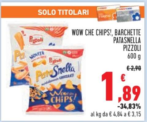 WOW CHE CHIPS!, BARCHETTE PATASNELLA PIZZOLI