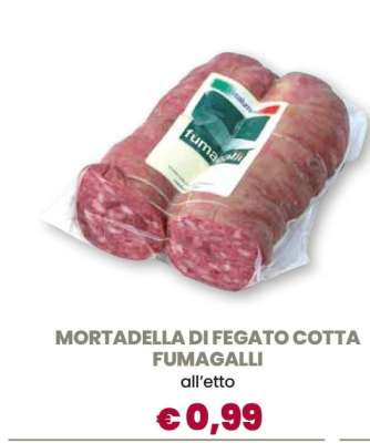 MORTADELLA DI FEGATO COTTA FUMAGALLI