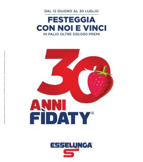 Esselunga - Concorso 30° Fidaty Card - 1° Appuntamento